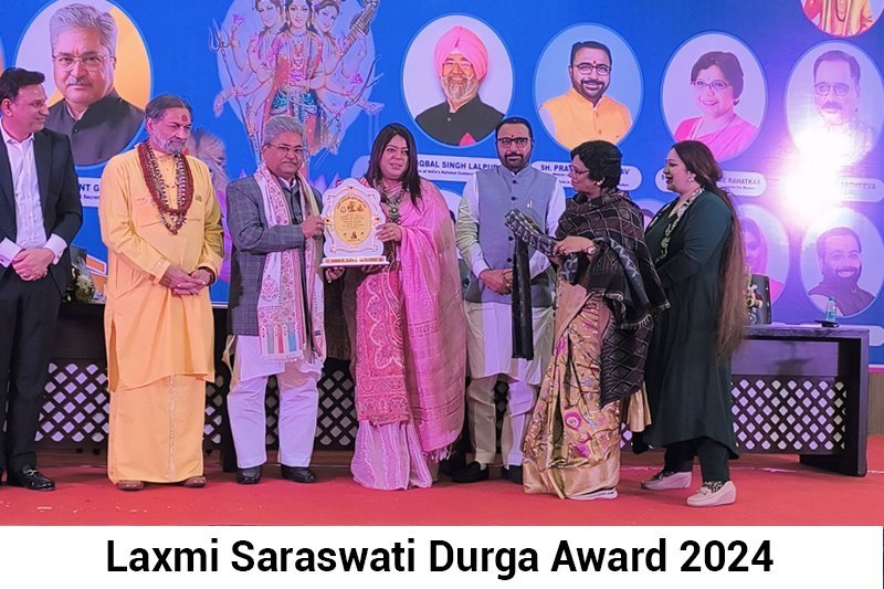 Laxmi Saraswati Durga Award 2024